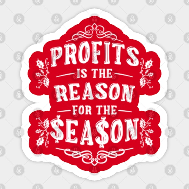 Christmas Before Profits Sticker by Worldengine